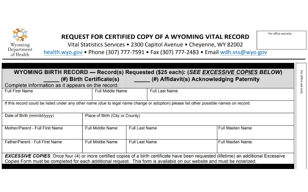 This image features the "Request for Certified Copy of a Wyoming Vital Record" form from the Wyoming Department of Health's Vital Statistics Services, specifying required personal details for ordering birth certificates and paternity acknowledgment affidavits, with a note on procedures for requesting excessive copies of these records.