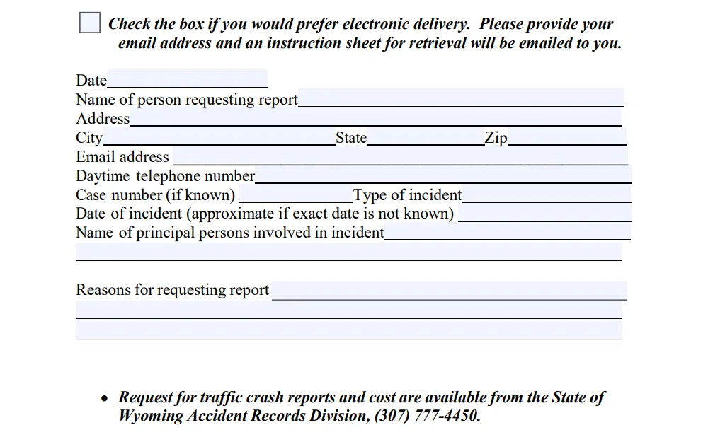 Screenshot of the report request form with fields for date, requestor information, and case information.