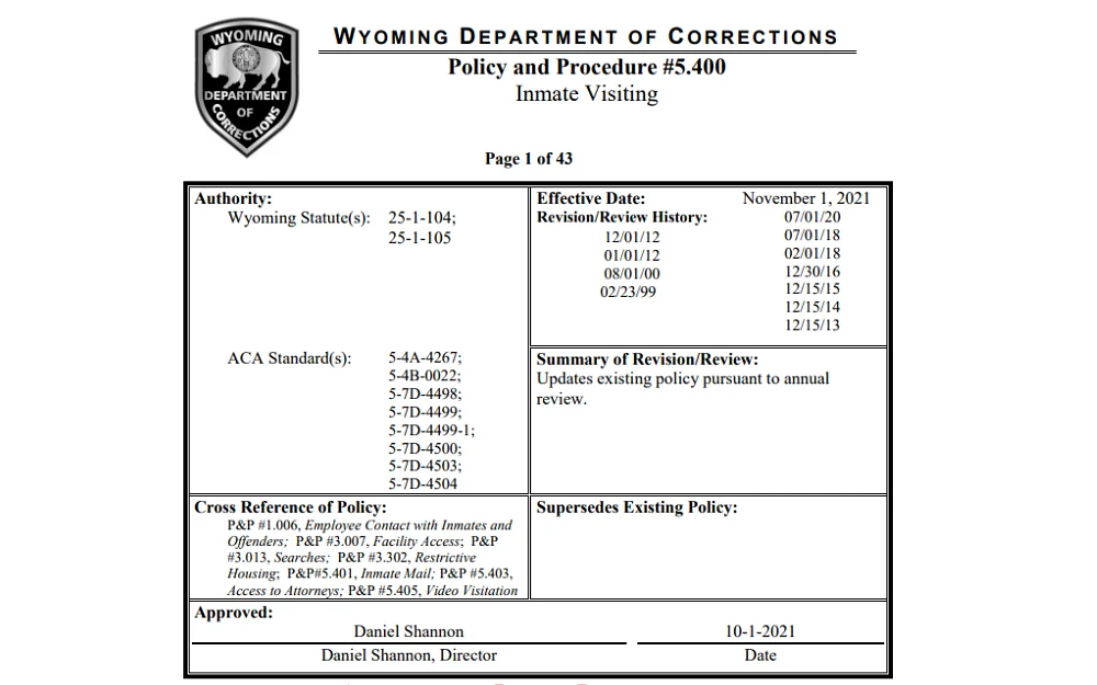 A screenshot showing the policy and procedure for inmate visiting provided by the Wyoming Department of Corrections displaying information regarding the authority of Wyoming statute and ACA standard, effective date, revision or review history, a summary of revision and review, and cross-reference of policy.
