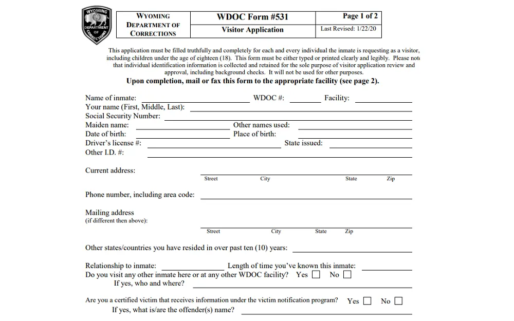 A screenshot displaying the Visitor Application form of the Wyoming Department of Corrections with details to fill out, such as the inmate's name, WDOC number, facility, first, middle and last name, maiden name, social security number, date of birth, current address, phone number and others.